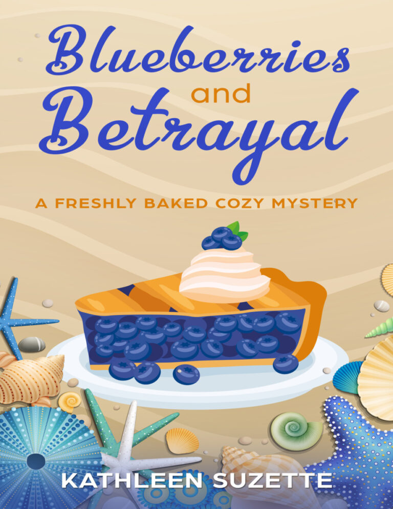 Blueberries and Betrayal 2026 Kathleen Suzette Kitap Kapağı