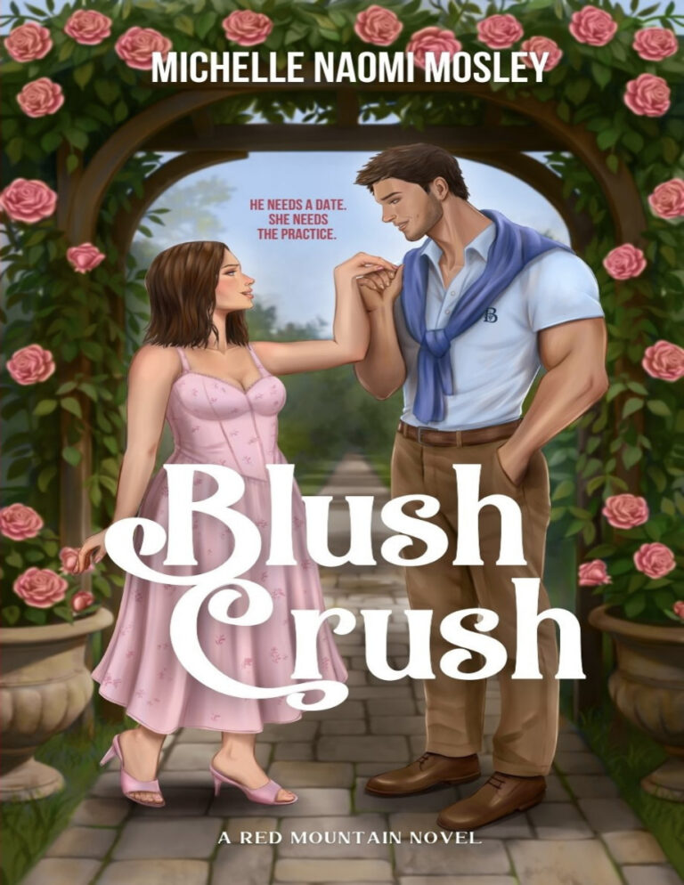 Blush Crush Michelle naomi mosley Kitap Kapağı