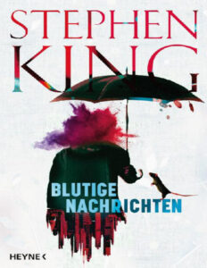 Blutige Nachrichten German Edition Stephen King Kitap Kapağı