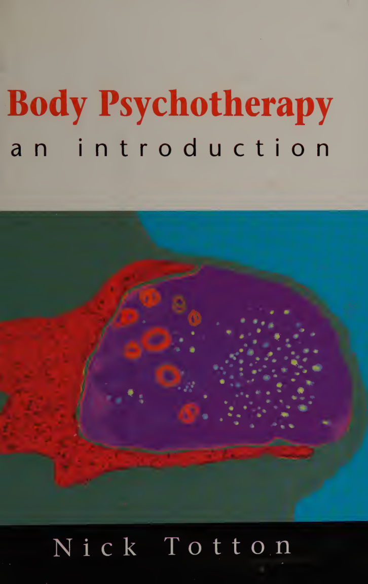 Body Psychotherapy An Introduction Nick Totton Kitap Kapağı