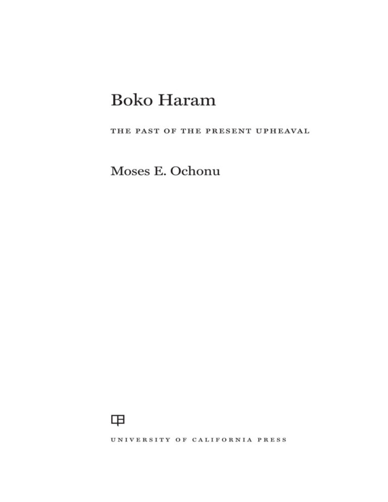 Boko Haram The Past of the Present Upheaval Moses E Ochonu Kitap Kapağı
