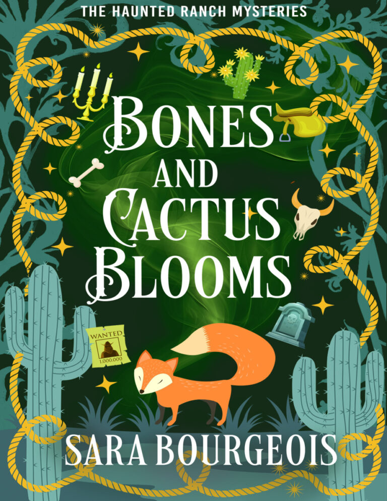 Bones and cactus blooms Sara Bourgeois Kitap Kapağı