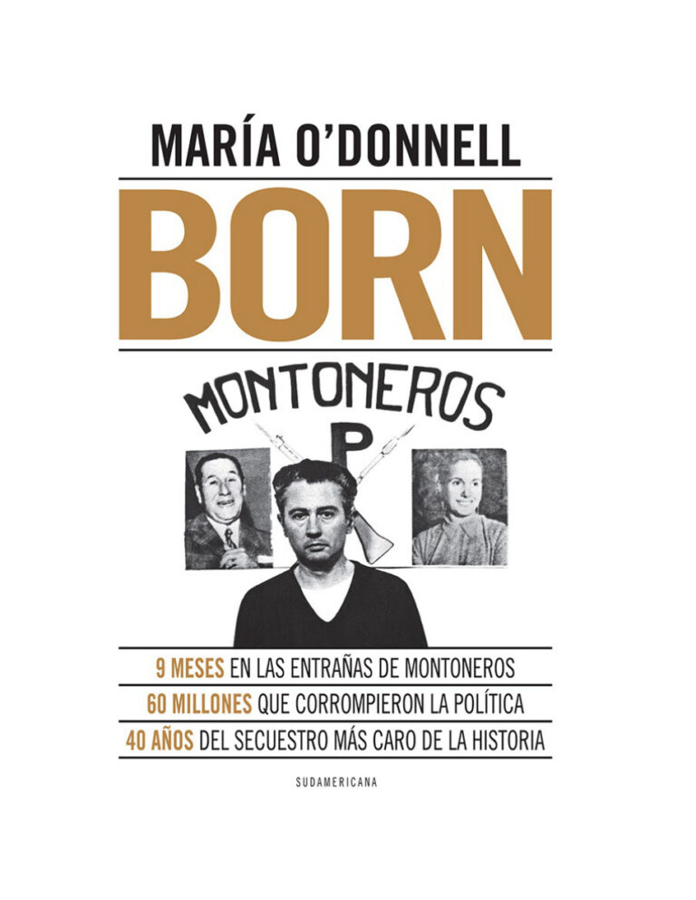 Born ed Coleccion Investigacion Periodistica ODonnell Maria Kitap Kapağı