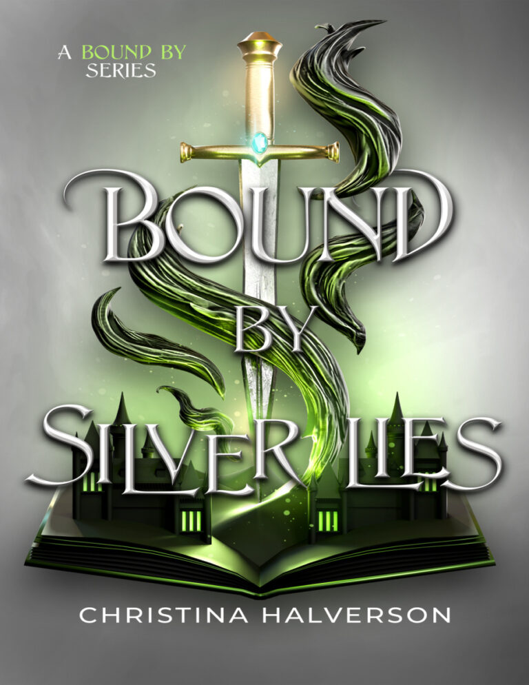 Bound by Silver Lies A Bound by Series Christina Halverson Kitap Kapağı