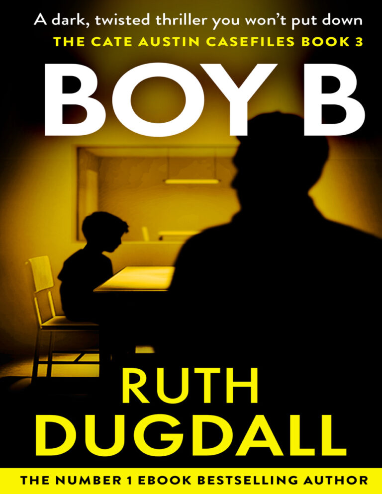 Boy B Ruth Dugdall Kitap Kapağı