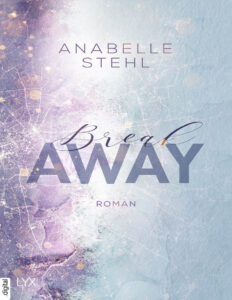 Breakaway German Edition Anabelle Stehl Kitap Kapağı