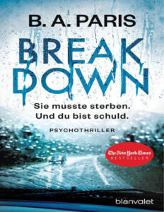 Breakdown Sie musste sterben Und du bist schuld German Edition B A Paris Kitap Kapağı