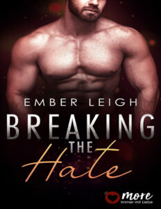 Breaking the Hate German Edition Ember Leigh Kitap Kapağı