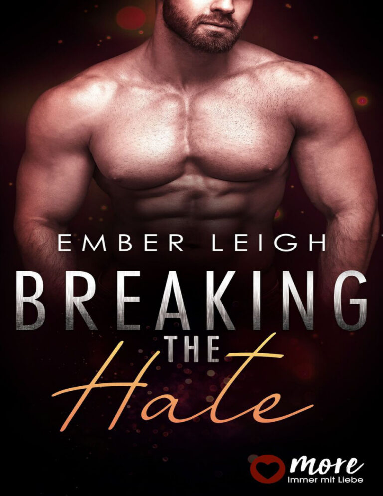 Breaking the Hate German Edition Ember Leigh Kitap Kapağı