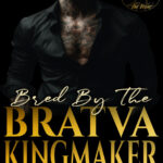 Bred by the Bratva Kingmaker Ella Thorne Kitap Kapağı
