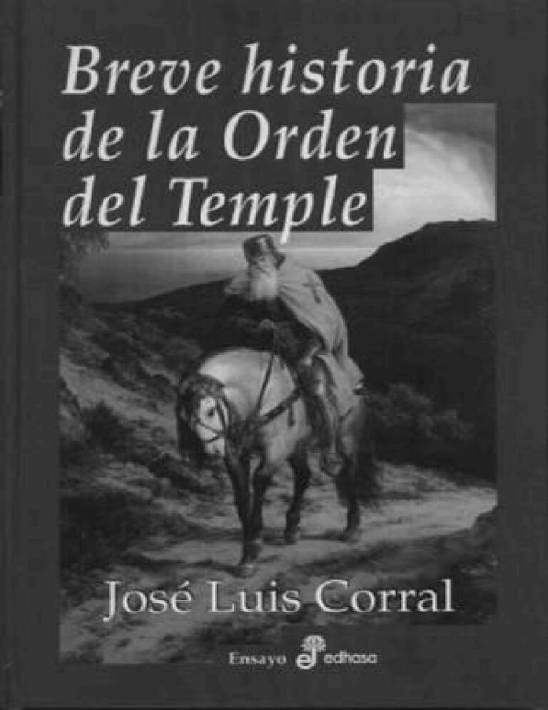Breve Historia de la Orden del Temple Luis Corral Jose Kitap Kapağı
