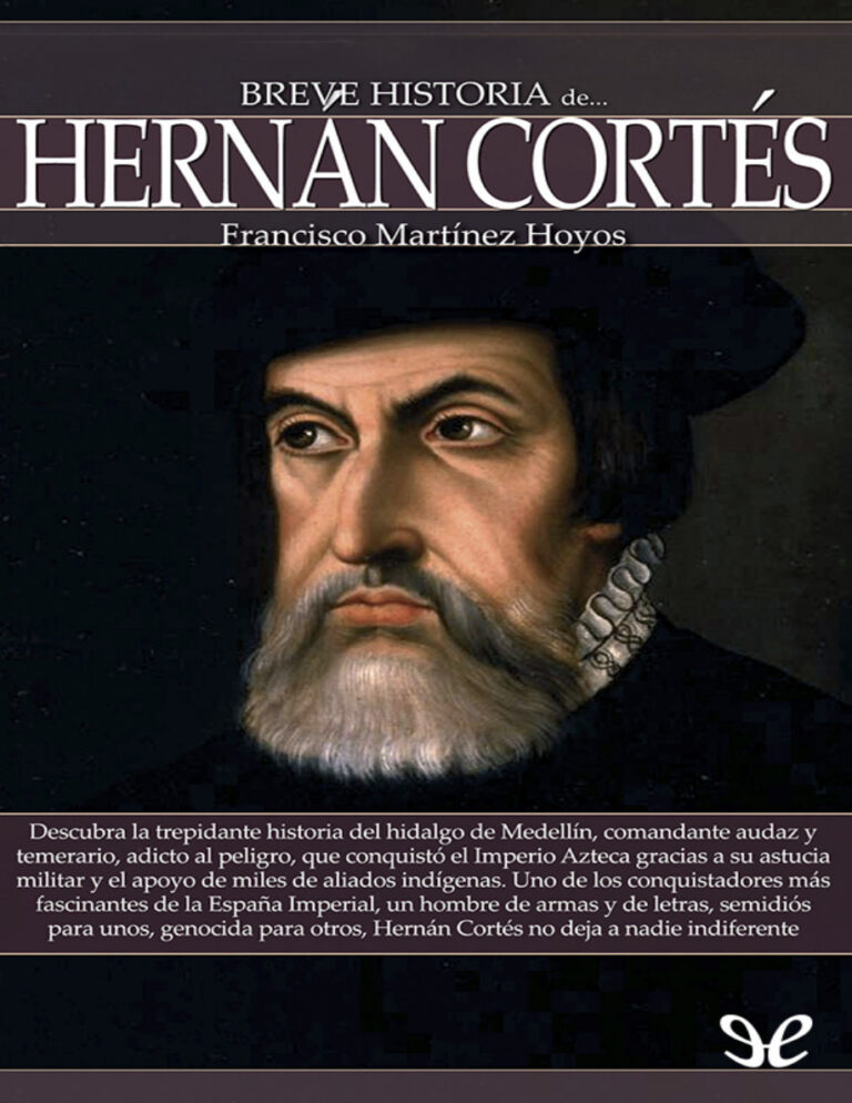 Breve historia de Hernan Cortes Francisco Martinez Hoyos Kitap Kapağı