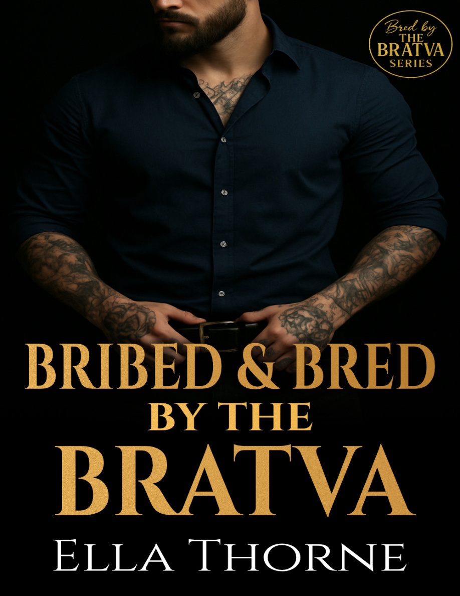 Bribed and Bred by The Bratva Ella Thorne Kitap Kapağı