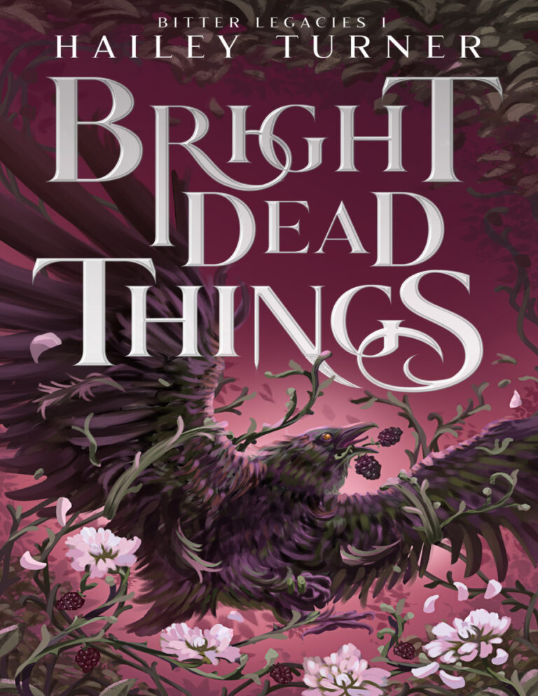 Bright Dead Things Hailey Turner Kitap Kapağı
