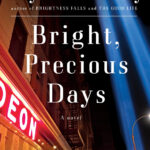 Bright Precious Days Jay McInerney Kitap Kapağı