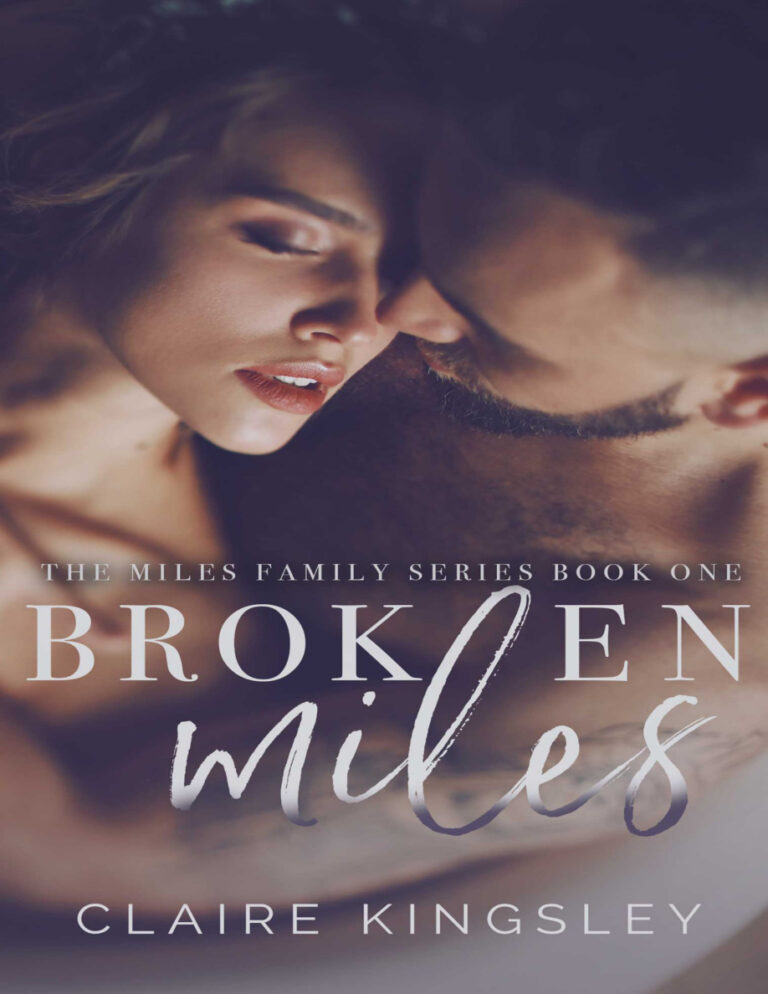 Broken Miles Spanish Edition Claire Kingsley Kitap Kapağı