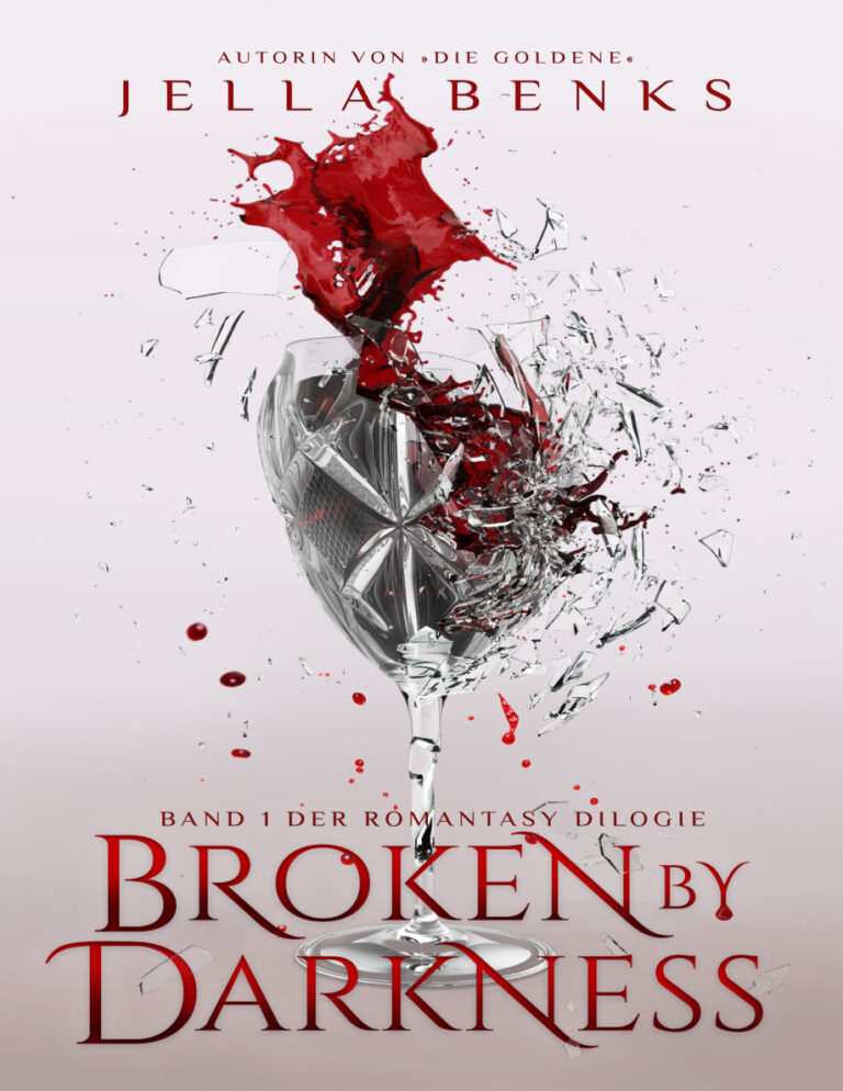 Broken by Darkness German Edition Jella Benks Kitap Kapağı