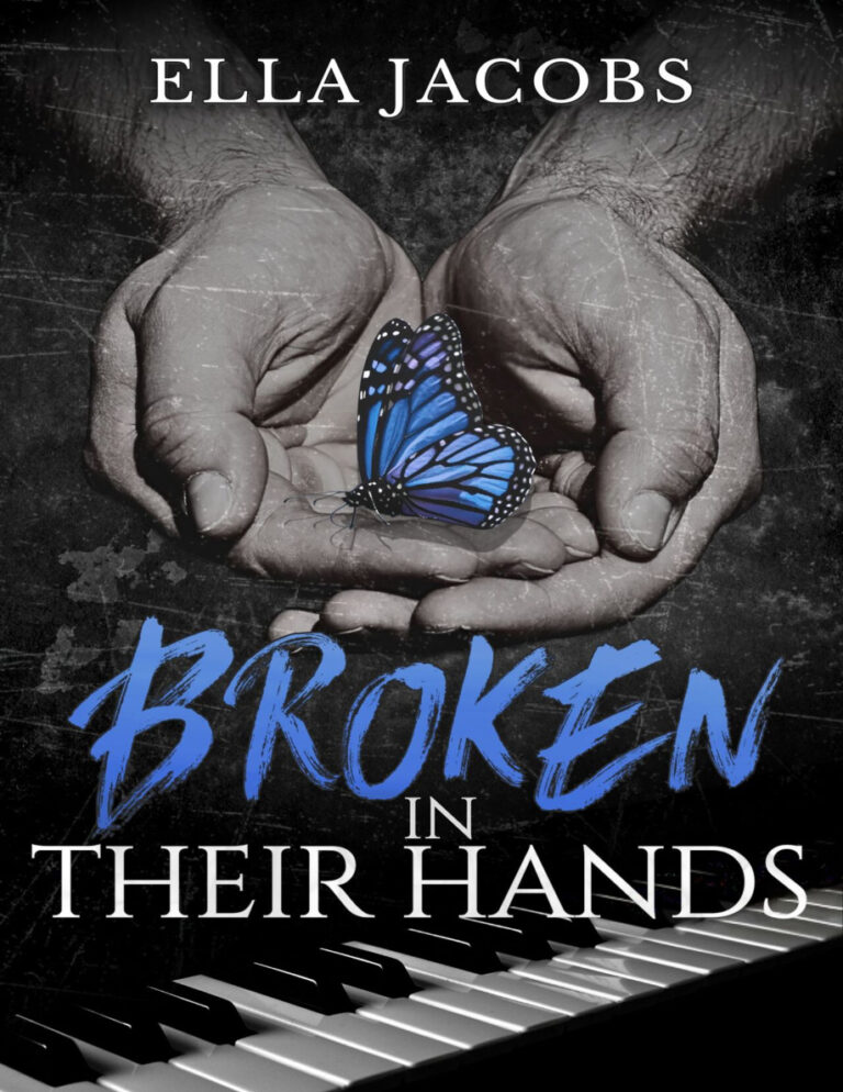 Broken in their hands Ella Jacobs Kitap Kapağı