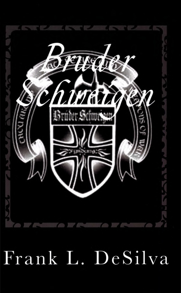 Bruder Schweigen Frank L DeSilva Kitap Kapağı