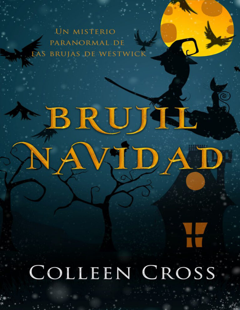 Brujil Navidad Un misterio paranormal de las brujas de Westwick Spanish Edition Colleen Cross Kitap Kapağı