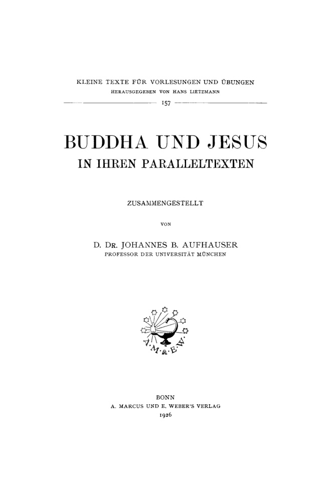 Buddha und Jesus in ihren Paralleltexten German Edition Johannes B Aufhauser Kitap Kapağı