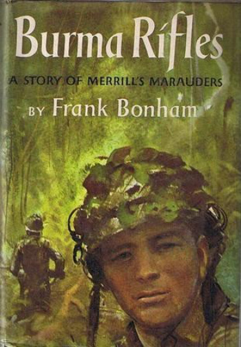 Burma rifles a story of Merrills Marauders Frank bonham Kitap Kapağı
