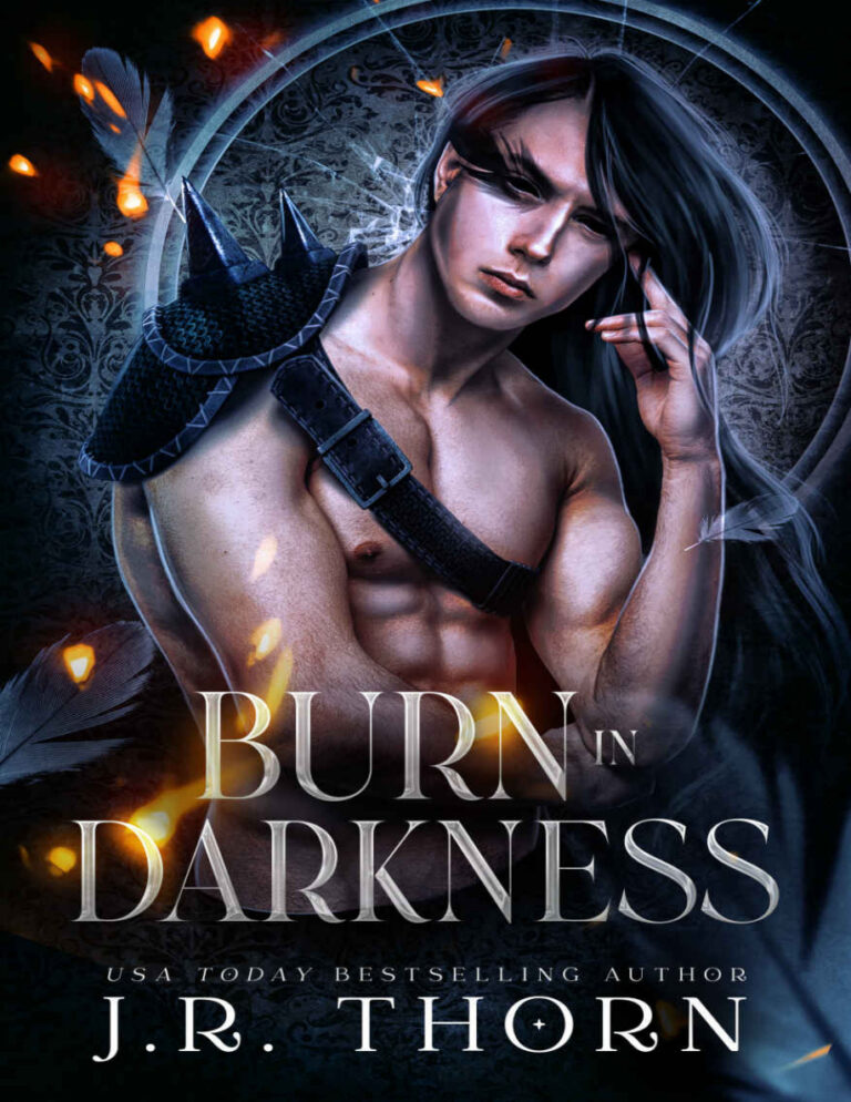 Burn in Darkness JR Thorn Kitap Kapağı
