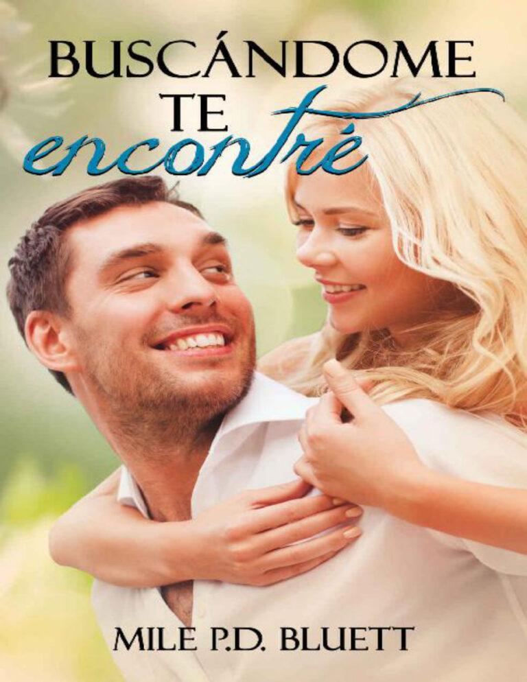 Buscandome te encontre Spanish Edition Mile Bluett Kitap Kapağı