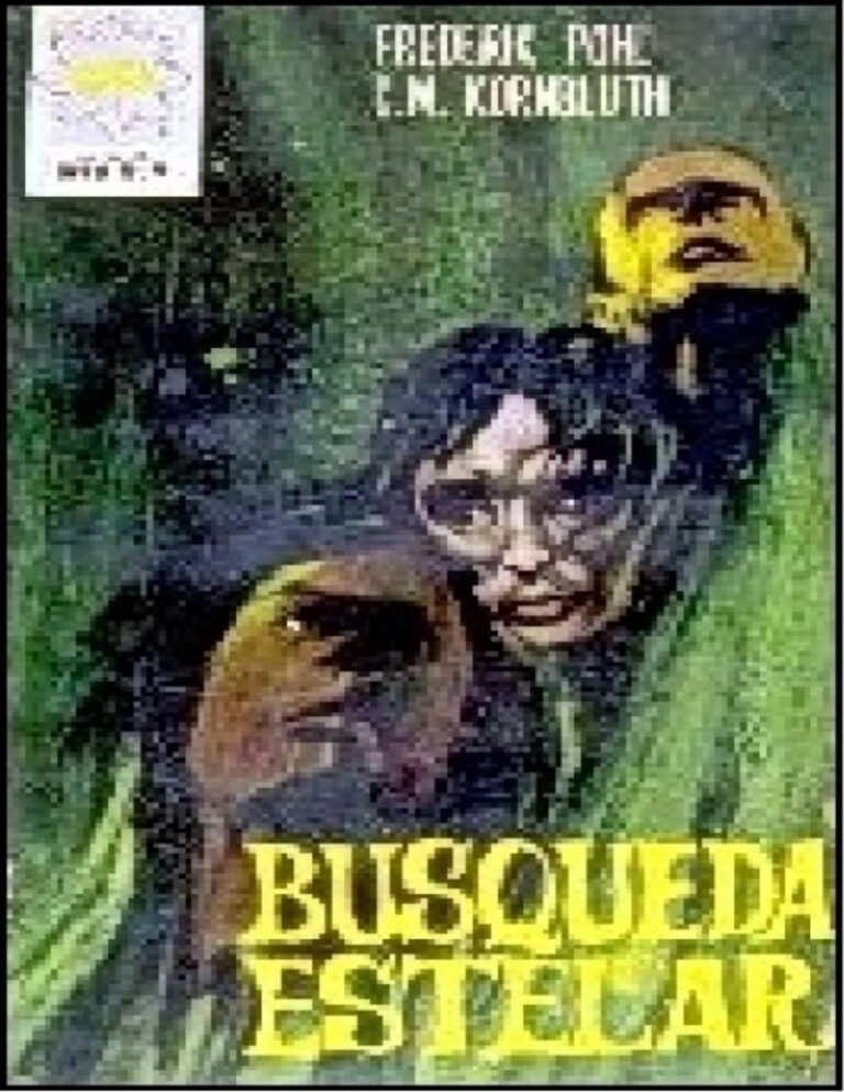 Busqueda estelar Frederik Pohl n C M Kornbluth Kitap Kapağı