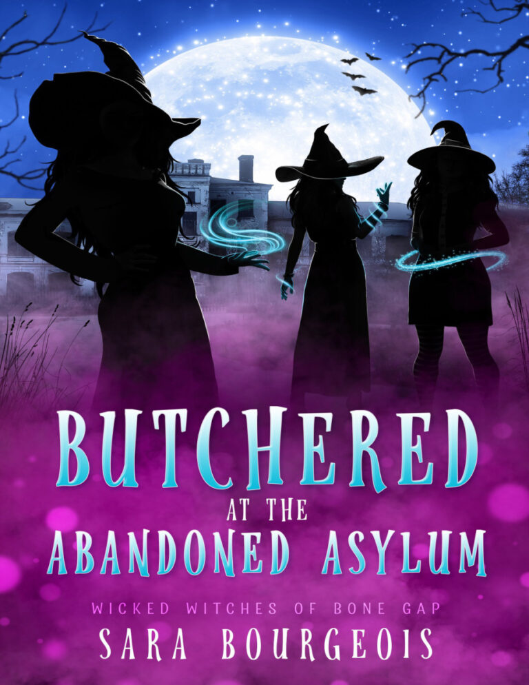 Butchered at the Abandoned Asylum Sara Bourgeois Kitap Kapağı
