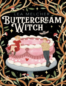 Buttercream Witch German Edition Lea Melcher Kitap Kapağı