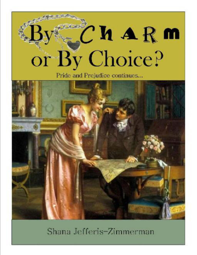 By charm or by choice Shana jefferis Zimmerman Kitap Kapağı