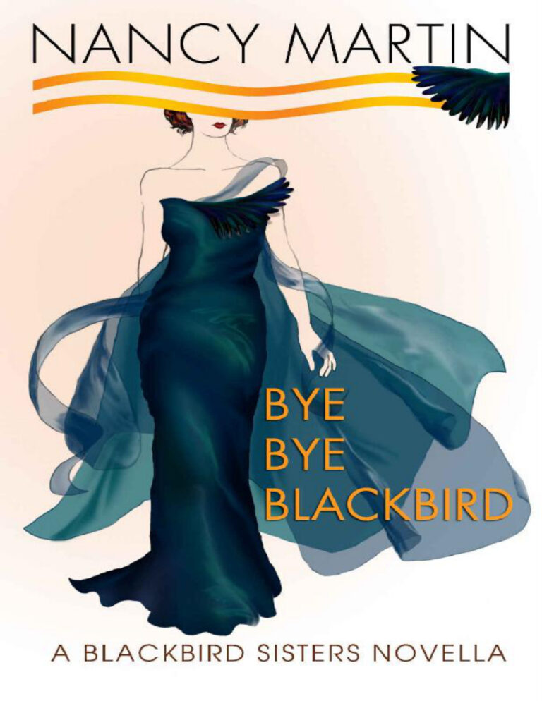 Bye Bye Blackbird Nancy Martin Kitap Kapağı