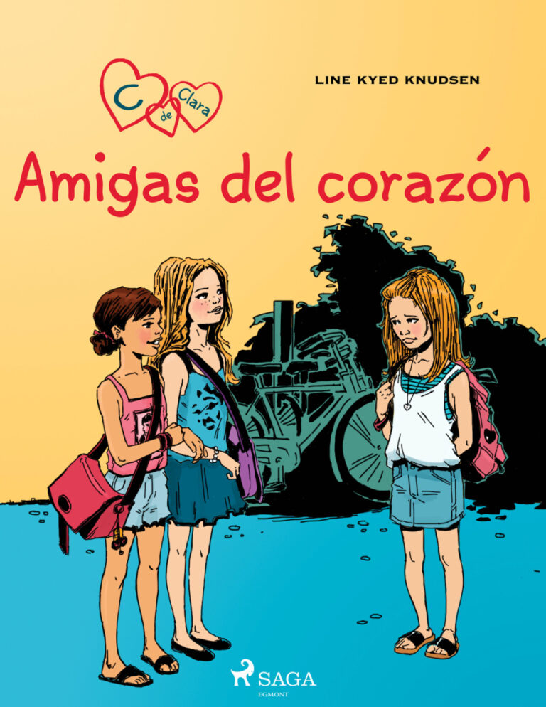 C de Clara 1 Amigas del corazon C de Clara 1 Spanish Edition Line Kyed Knudsen Kitap Kapağı