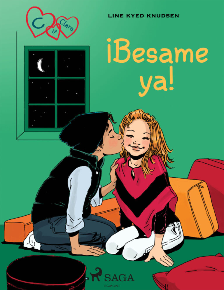 C de Clara 3 !Besame ya C de Clara 3 Spanish Edition Line Kyed Knudsen Kitap Kapağı