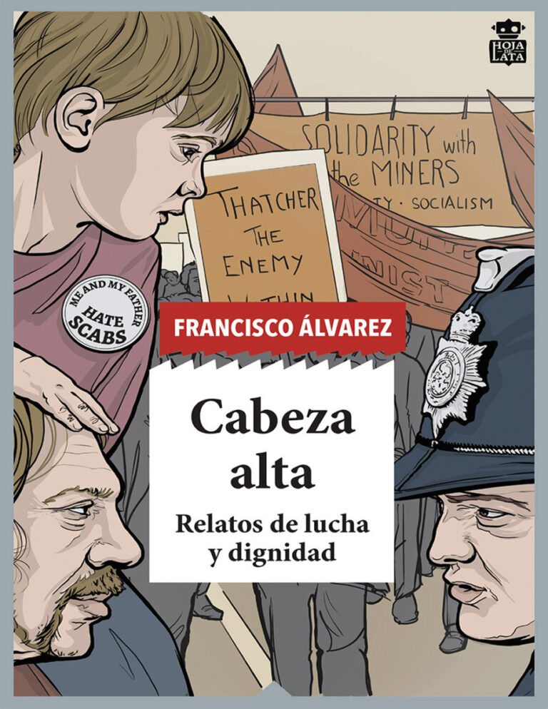 Cabeza alta Relatos de lucha y dignidad Spanish Edition Francisco Alvarez Kitap Kapağı