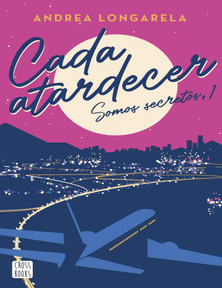 Cada atardecer Spanish Edition Andrea Longarela Kitap Kapağı