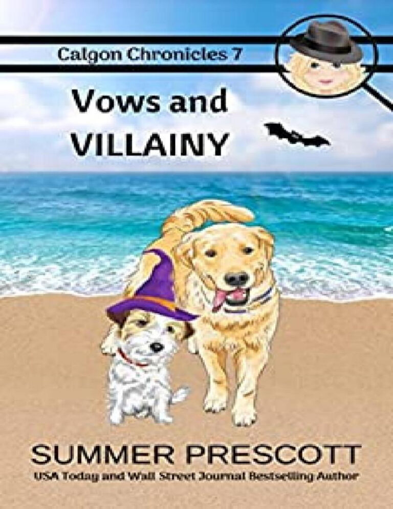 Calgon chronicles 07 Vows and villany Summer Prescott Kitap Kapağı