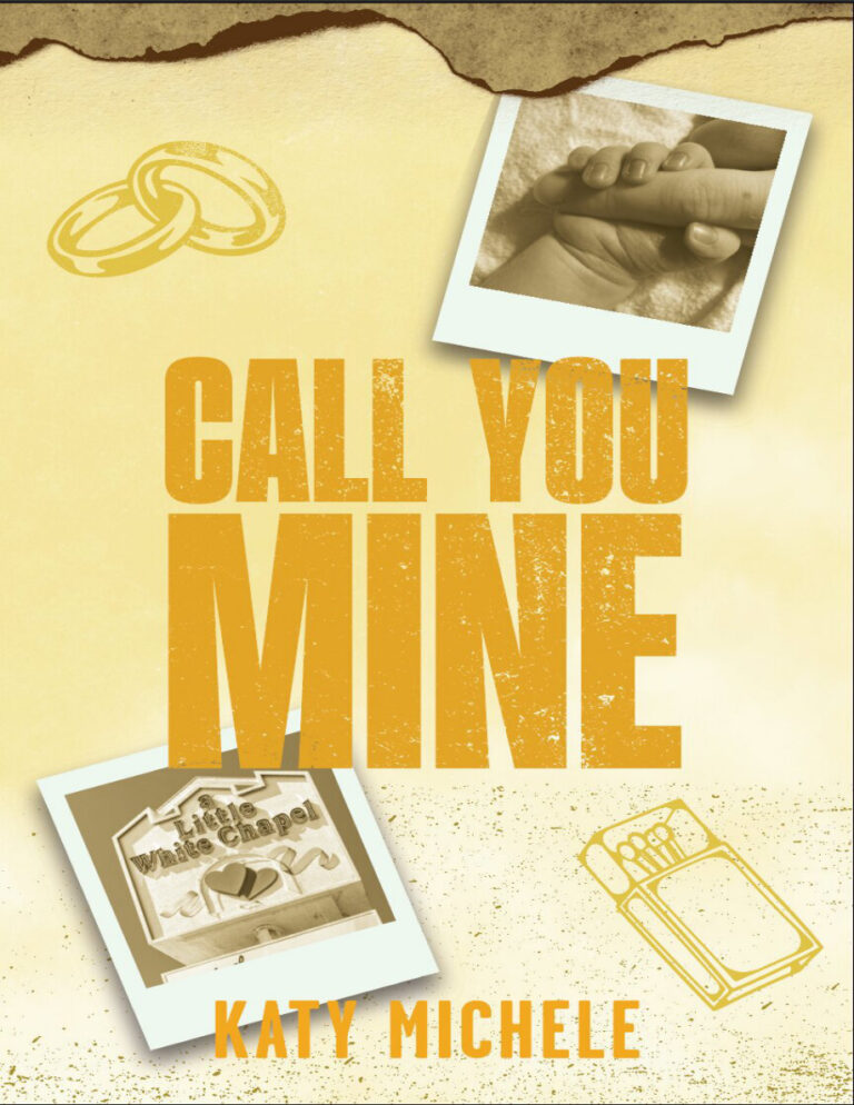 Call you mine Katy michele Kitap Kapağı
