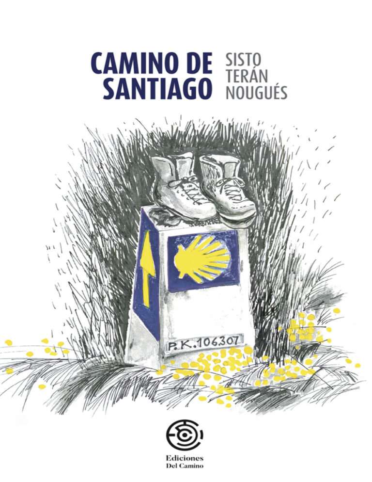 Camino de Santiago Spanish Edition Sisto Teran Nougues Kitap Kapağı