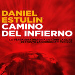 Camino del Infierno Spanish Edition Daniel Estulin Kitap Kapağı