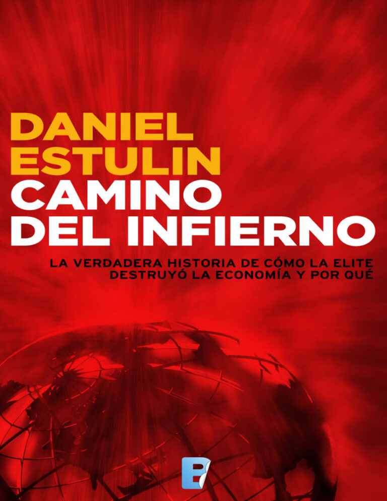 Camino del Infierno Spanish Edition Daniel Estulin Kitap Kapağı