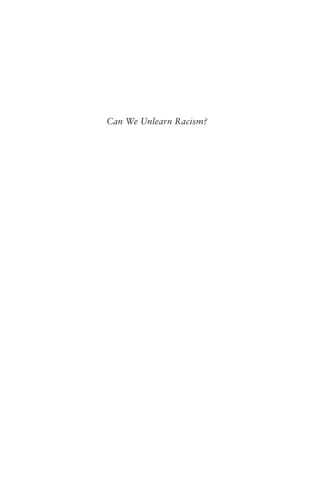 Can We Unlearn Racism Jacob R Boersema Kitap Kapağı