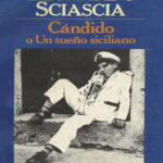 Candido o Un sueno siciliano Spanish Edition Leonardo Sciascia Kitap Kapağı