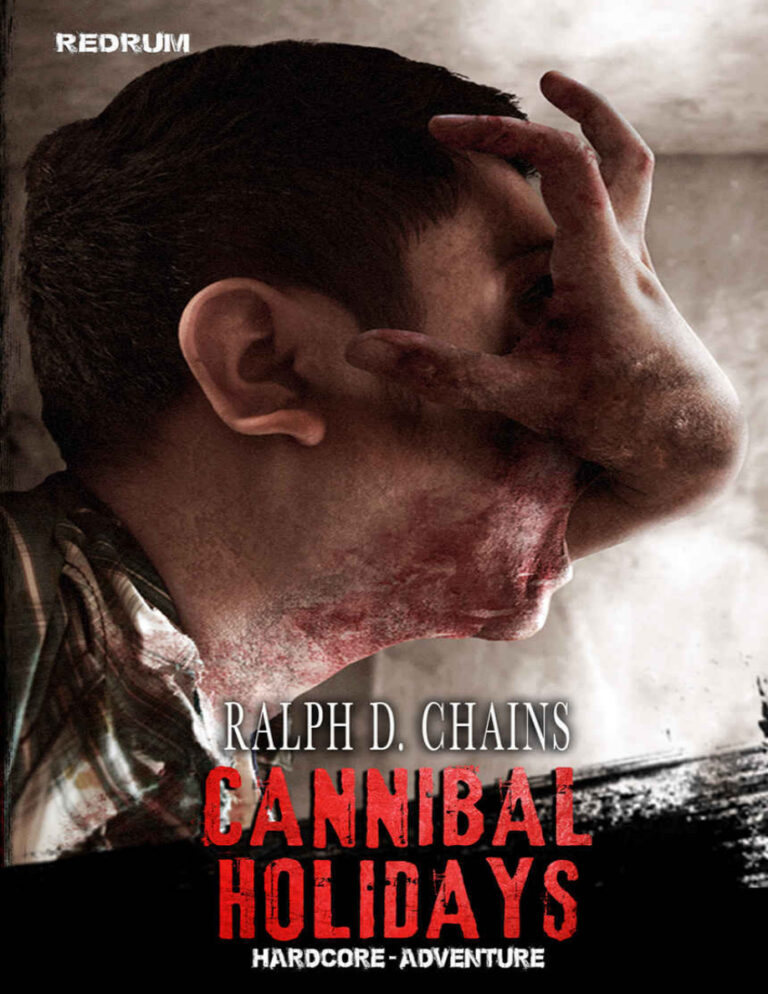 Cannibal Holidays German Edition Ralph D Chains Kitap Kapağı