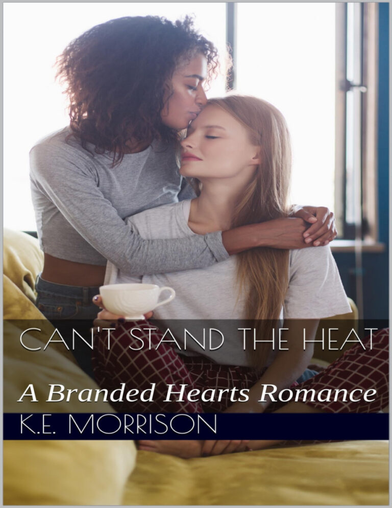 Cant stand the heat K E Morrison Kitap Kapağı