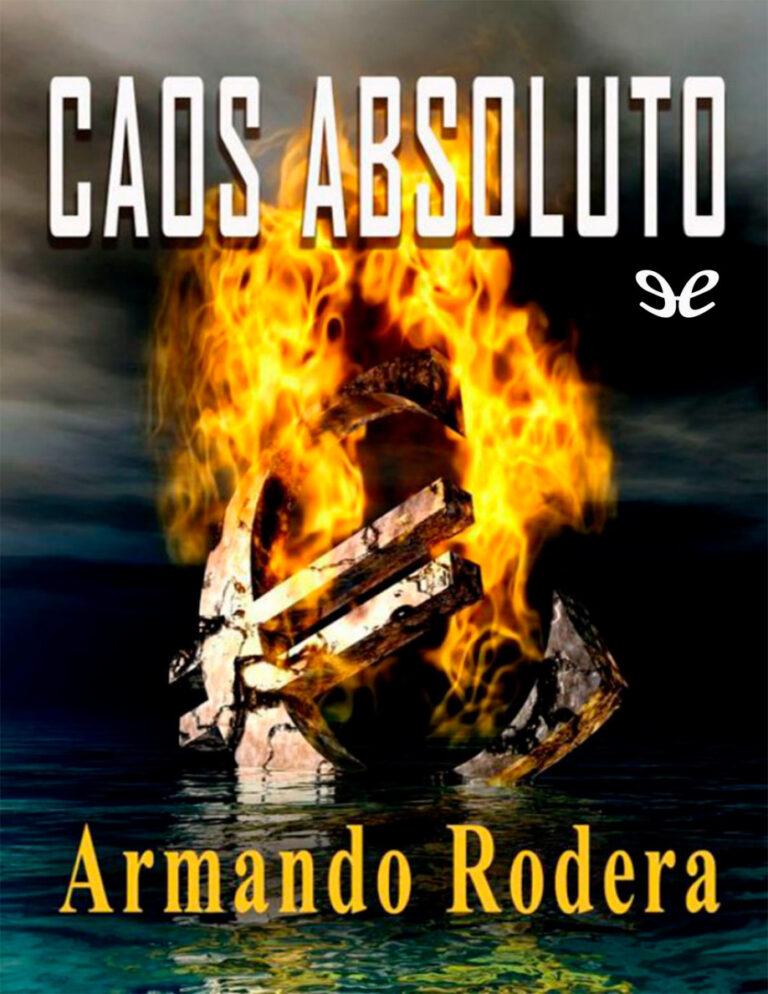 Caos absoluto Armando Rodera Kitap Kapağı