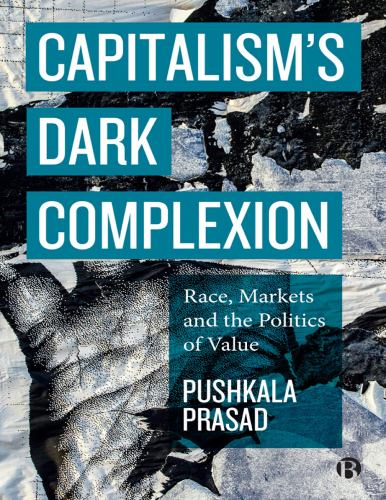 Capitalisms Dark Complexion Pushkala Prasad Kitap Kapağı