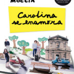 Carolina se enamora Spanish Edition Federico Moccia Kitap Kapağı