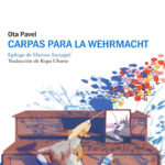Carpas para la Wehrmacht Spanish Edition Ota Pavel Kitap Kapağı